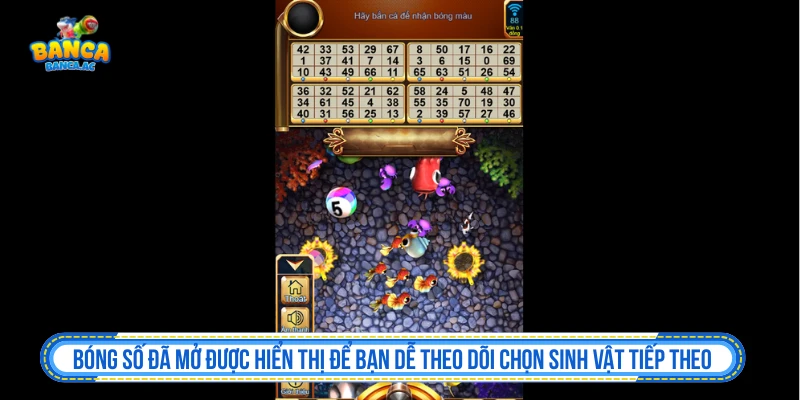 Bóng số đã mở được hiển thị để bạn dễ theo dõi chọn sinh vật tiếp theo
